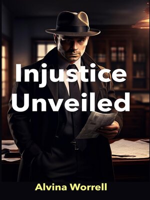 cover image of Injustice Unveiled